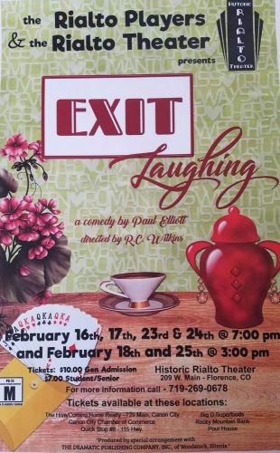 Exit Laughing Production at the Rialto Theater