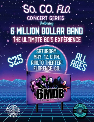 6 Million Dollar Band in concert at the Rialto
