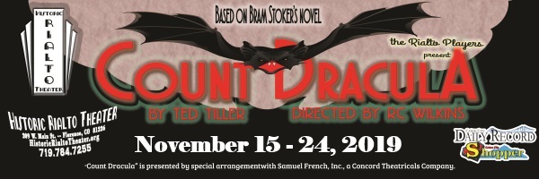 Count Dracula at the Rialto Nov 15-24, 2019