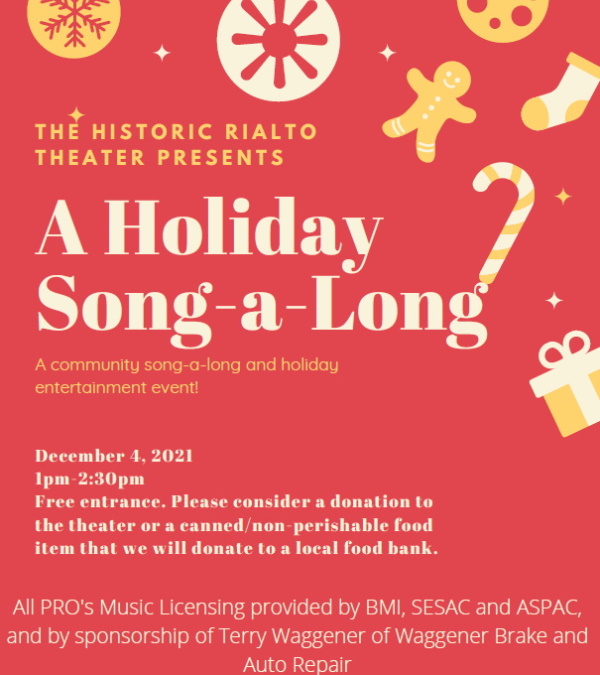 Holiday Sing-a-Long at the Rialto