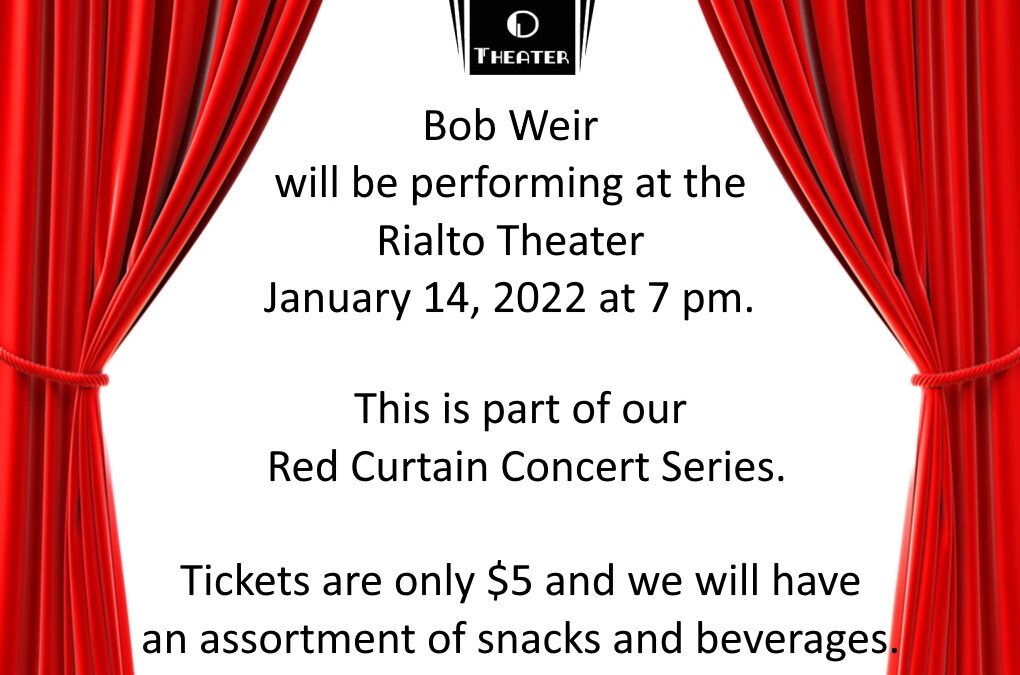 Red Curtain series - Bob Weir in concert Jan 14, 2022