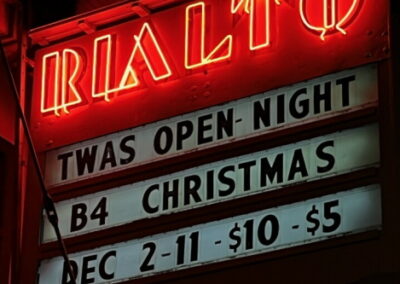 Marquee: Twas the Opening Night Before Christmas - Dec 2-11