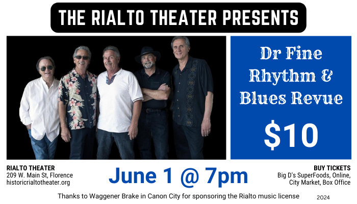 Dr Fine Rhythm & Blues Revue at the Rialto Theater - June 1, 2024 @ 7pm