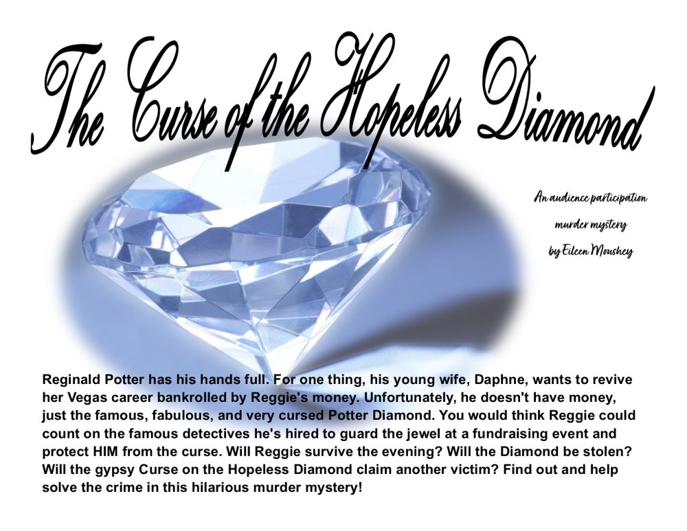 "The Curse of the Hopeless Diamond" - Dinner Theatre presented by Fremont Civic Theatre - July/Aug 2025